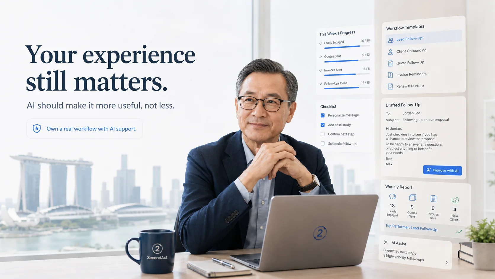 Experienced Singapore professional at his desk with SecondAct workflow dashboard showing weekly progress, checklist, drafted follow-up email and AI assist suggestions
